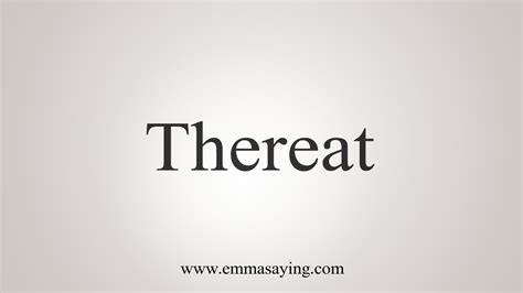 How To Say Thereat .